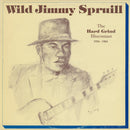 Wild Jimmy Spruill - The Hard Grind Bluesman 1956:1964 (Vinyle Usagé)