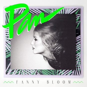 Fanny Bloom - Pan (Vinyle Usagé)