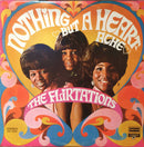 Flirtations - Nothing But A Heartache (Vinyle Usagé)