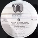 Carlis Munro - Boogie Up Rock Down  Ride A Funky Starship / Outside Looking In (Vinyle Usagé)
