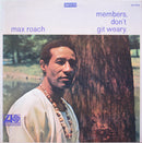 Max Roach - Members Dont Git Weary (Vinyle Usagé)