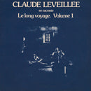 Claude Leveillee - Se Raconte Le Long Voyage Volume 1 (Vinyle Usagé)