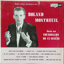 Roland Montreuil - Stop Voici Monsieur MC (Vinyle Usagé)