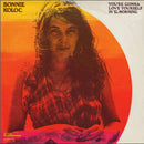 Bonnie Koloc - Youre Gonna Love Yourself In The Morning (Vinyle Usagé)