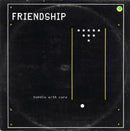Friendship  - Handle With Care (Vinyle Usagé)
