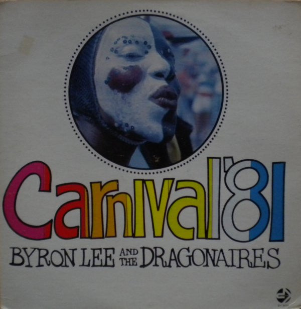 Byron Lee and the Dragonaires - Carnival 81 (Vinyle Usagé)