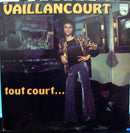 Andre Vaillancourt - Tout Court (Vinyle Usagé)