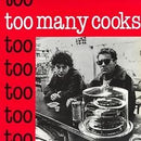 Too Many Cooks - Too Many Cooks (Vinyle Usagé)