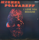 Michel Polnareff - I Love You Because (Vinyle Usagé)