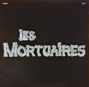Mortuaires - Les Mortuaires (Vinyle Usagé)