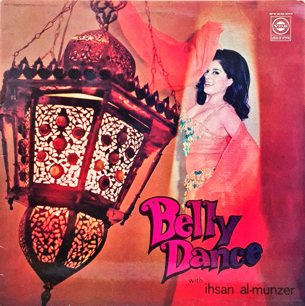 Ihsan Al-Munzer - Belly Dance (Vinyle Usagé)