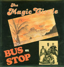 Magic Circle - Bus Stop (Vinyle Usagé)