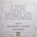 Lemuel Fowler - Solos Washboard Wonders Favourites (Vinyle Usagé)