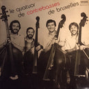 Various / Qt de Contrebasses de Bruxelles - Le Quatuor de Contrebasses de Bruxelles (Vinyle Usagé)