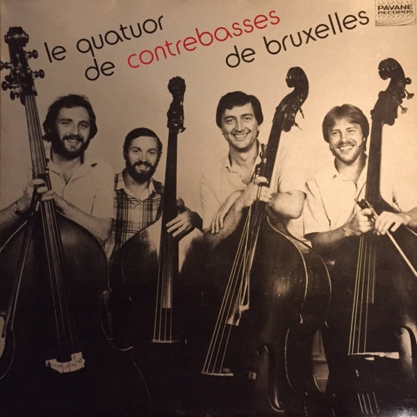 Various / Qt de Contrebasses de Bruxelles - Le Quatuor de Contrebasses de Bruxelles (Vinyle Usagé)