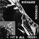 Richard Citroen - Its All True (Vinyle Usagé)