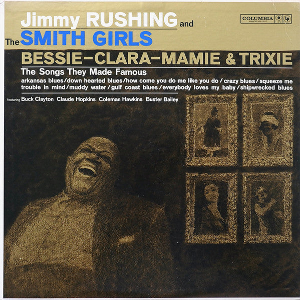 Jimmy Rushing And Smith Girls - Bessie : Clara : Mamie & Trixie (The S ...