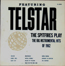 Spitfires - Play The Big Instrumental Hits Of 1962 (Featuring Telstar) (Vinyle Usagé)