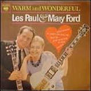 Les Paul And Mary Ford - Warm And Wonderful (Vinyle Usagé)