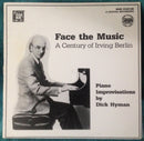 Dick Hyman - Face The Music (A Century Of Irving Berlin) (Vinyle Usagé)