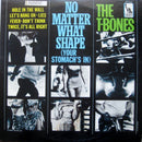 T Bones - No Matter What Shape (Your Stomachs In) (Vinyle Usagé)