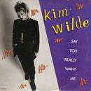 Kim Wilde - Say You Really Want Me (Vinyle Usagé)