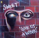 Sweet - Give Us a Wink (Vinyle Usagé)