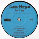 Carlos Morgan - Baby Cmon (Vinyle Usagé)