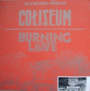 Coliseum / Burning Love - Live At The Atlantic: Volume Four (Vinyle Usagé)