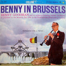 Benny Goodman - Benny in Brussels Volume 1 (Vinyle Usagé)