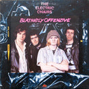 Electric Chairs - Blatantly Offenzive (Vinyle Usagé)