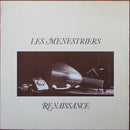 Les Menestriers - Renaissance (Vinyle Usagé)