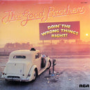 Good Brothers - Doin the Wrong Things Right (Vinyle Usagé)