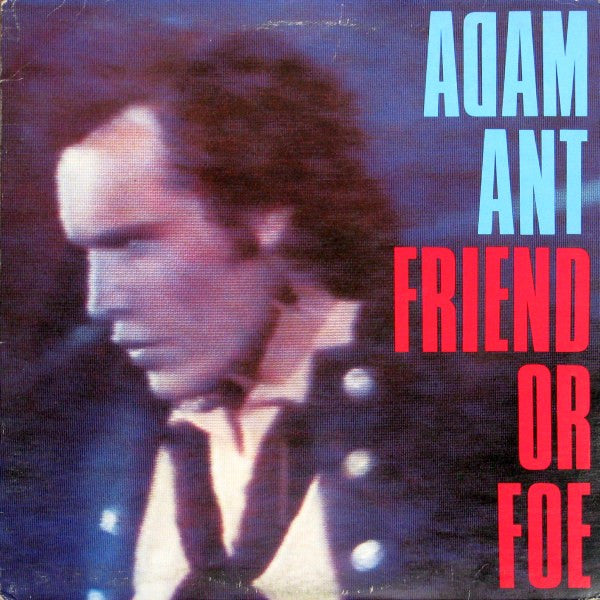 Adam Ant - Friend or Foe (Vinyle Usagé)