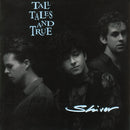 Tall Tales And True - Shiver (Vinyle Usagé)