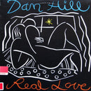 Dan Hill - Real Love (Vinyle Usagé)