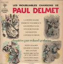 Roland Gerbeau - Les Inoubliables Chansons De Paul Delmet (Vinyle Usagé)