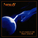 Nexus - En El Comienzo Del Topos Uranos (Vinyle Neuf)