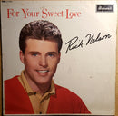 Ricky Nelson  - For Your Sweet Love (Vinyle Usagé)