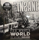 Insane - The Whole World Is Going Insane (Vinyle Neuf)