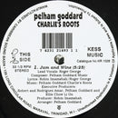 Pelham Goddard And Charlies Roots - Jam And Wine (Vinyle Usagé)