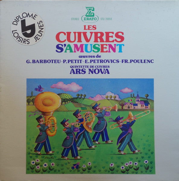 Barboteu / Petit / Petrovics / Poulenc / Qt Ars Nova - Le Cuivres S Amusent (Vinyle Usagé)