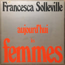 Francesca Solleville - Aujourd Hui Les Femmes (Vinyle Usagé)