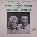 Hal Lone Pine And Jeanie Ward - Songs And Laughter (Vinyle Usagé)