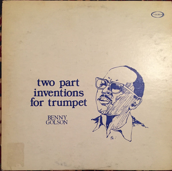 Benny Golson / Bobby Troup - Two Part Inventions For Trumpet (Vinyle Usagé)