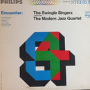 Swingle Singers / Modern Jazz Quartet - Encounter (Vinyle Usagé)