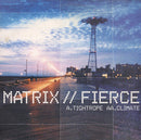 Matrix & Fierce - Tightrope / Climate (Vinyle Usagé)