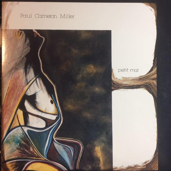 Paul Cameron Miller - Petit Mal (Vinyle Usagé)