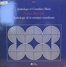 Beecroft / Various - Anthology Of Canadian Music (Vinyle Usagé)