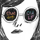That Dog - Old LP (Vinyle Usagé)